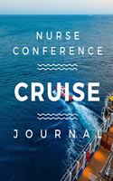 Nurse Conference Cruise Journal