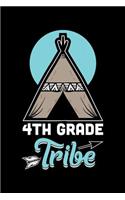 4th Grade Tribe