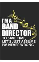 I'm A Band Director