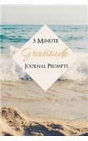 Gratitude Journal Prompts