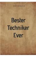Bester Techniker Ever Notizbuch: 108 Seiten kariert (6x9 /15.24 x 22.86 cm) Geschenk an einen besondern Menschen