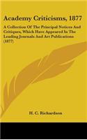 Academy Criticisms, 1877
