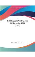 Het Haagsche Verdrag Van 14 November 1896 (1897)