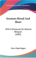 Sermons Broad And Short