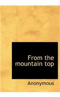 From the Mountain Top