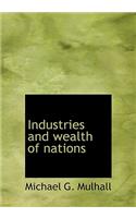 Industries and Wealth of Nations