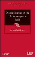 Discontinuities in the Electromagnetic Field