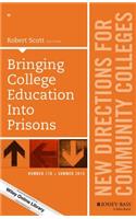 Bringing College Education into Prisons: New Directions for Community Colleges, Number 170(J–B CC Single Issue Community Colleges)