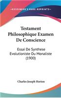 Testament Philosophique Examen De Conscience