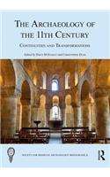 The Archaeology of the 11th Century