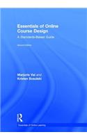Essentials of Online Course Design: A Standards-Based Guide