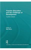 Teacher Education and the Challenge of Development