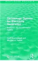 Technology Options for Electricity Generation