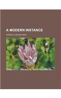 A Modern Instance