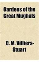Gardens of the Great Mughals