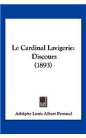Le Cardinal Lavigerie