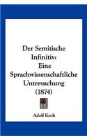 Der Semitische Infinitiv