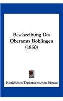 Beschreibung Des Oberamts Boblingen (1850)