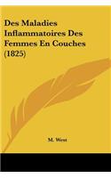 Des Maladies Inflammatoires Des Femmes En Couches (1825)