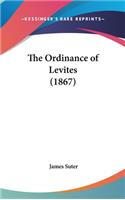 The Ordinance of Levites (1867)