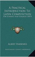 A Practical Introduction to Latin Composition