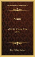 Neaera: A Tale of Ancient Rome (1886)(English)