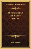 Making Of Humanity (1919)