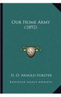 Our Home Army (1892)