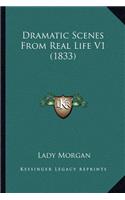 Dramatic Scenes From Real Life V1 (1833)