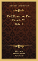 De L'Education Des Enfants V1 (1821)
