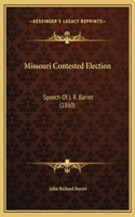 Missouri Contested Election