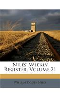 Niles' Weekly Register, Volume 21