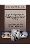 Stratmore (Benjamin) V. U.S. U.S. Supreme Court Transcript of Record with Supporting Pleadings