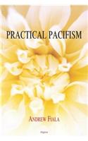 Practical Pacifism