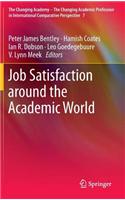 Job Satisfaction Around the Academic World
