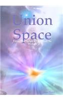 Union Space: From The Ashes a Fire Shall Be Woken: From The Ashes a Fire Shall Be Woken(English)
