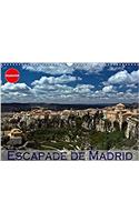 Escapade De Madrid 2018: Mes Impressions Des Alentours De Madrid(Calvendo Places)