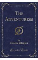The Adventuress (Classic Reprint)