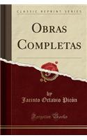 Obras Completas (Classic Reprint)
