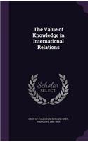 Value of Knowledge in International Relations