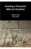 Running a Thousand Miles for Freedom