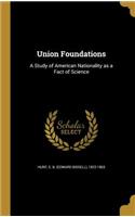 Union Foundations