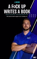 F*ck Up Writes A Book