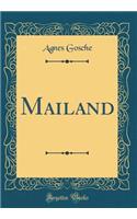 Mailand (Classic Reprint)