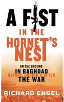 A Fist In The Hornet's Nest