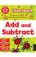 I Can Learn: Add and Subtract