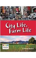 City Life, Farm Life