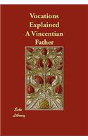 Vocations Explained