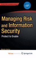 Managing Risk and Information Security