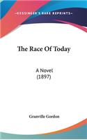 The Race Of Today